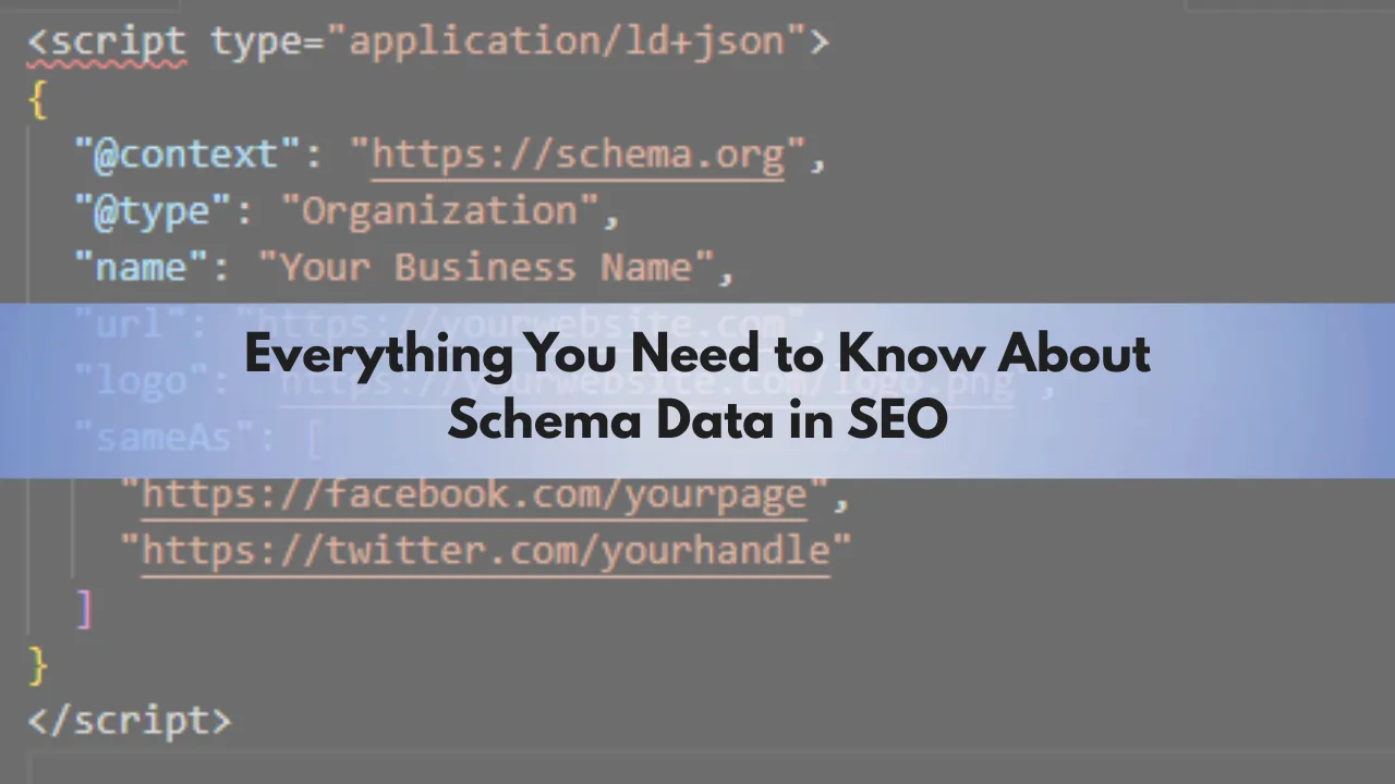 SEO 中的 Schema 数据：你应该了解
